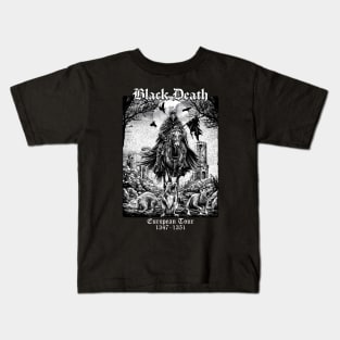 Black Death European Tour, Black Death 1347 - 1351 Kids T-Shirt